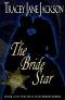 [The Civil War Brides 06] • The Bride Star